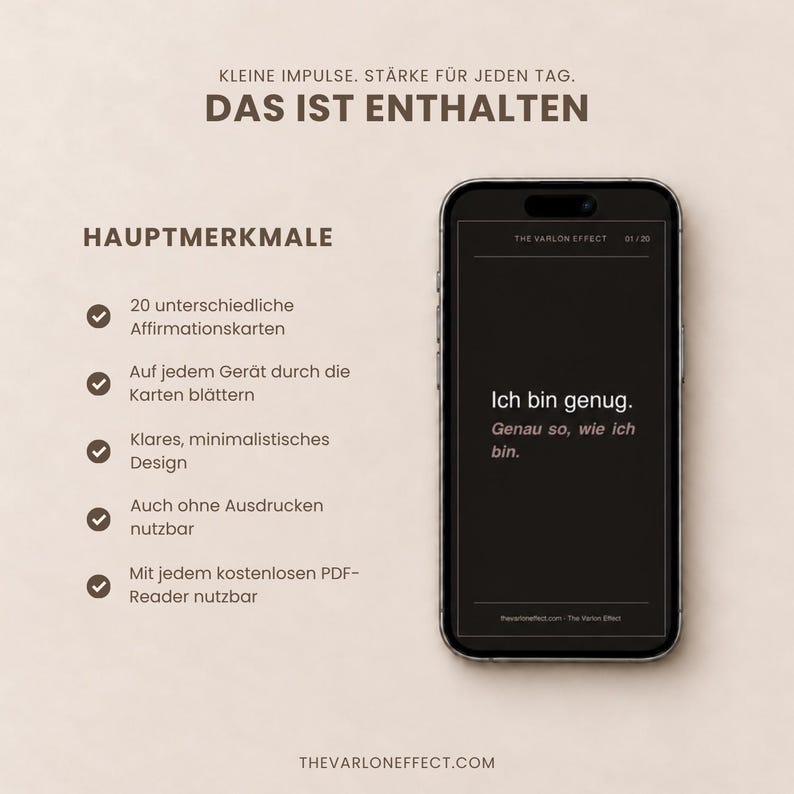 May include: A smartphone displaying a digital affirmation card with the text 'Ich bin genug. Genau so, wie ich bin.' The screen also shows 'THE VARLON EFFECT' and '01/20'. Text on the left lists features in German, including '20 unterschiedliche Affirmationskarten' and 'Mit jedem kostenlosen PDF-Reader nutzbar'.