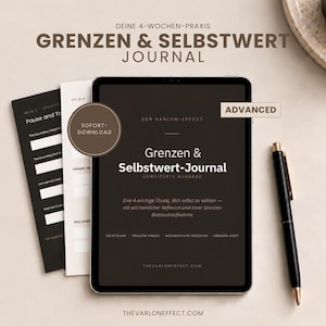 May include: A digital tablet displaying the Grenzen & Selbstwert Journal with the text Advanced and Sofort-Download. Beside it are two printed journal pages with the text Pause and To and a black pen. The overall design is dark and minimalist.