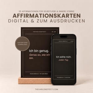 May include: A set of digital affirmation cards featuring dark brown backgrounds with white text. One card displays 'Ich bin genug. Genau so, wie ich bin.' and the smartphone screen shows 'Ich wähle mich. Jeden Tag.' A circular badge reads 'SOFORTIGER DOWNLOAD'.