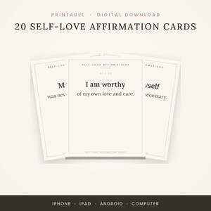 May include: A set of 20 printable self-love affirmation cards featuring a minimalist design with black text on a cream background. The central card displays the text 'I am worthy of my own love and care' with the heading 'SELF-LOVE AFFIRMATIONS'.