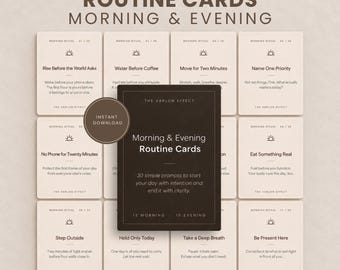May include: A set of cream-colored routine cards with dark brown text and icons, featuring the title 20 Simple Prompts Routine Cards Morning & Evening. A central dark brown card displays the text Morning & Evening Routine Cards with 30 simple prompts to start your day with intention and end it with clarity, including an Instant Download circular badge.