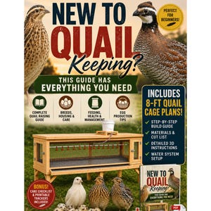 Puede incluir: Una guía digital titulada New to Quail Keeping que muestra codornices y una conejera de madera con frente de malla metálica, un sistema de agua y texto que detalla planos de jaulas de 8 pies, guías de cuidado y rastreadores imprimibles.