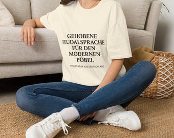 Linguaggio feudale sofisticato per la plebe moderna T-shirt | Frase divertente, ironica, sarcastica | Estetica streetwear oversize vintage | Regalo