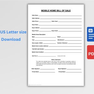 May include: A Mobile Home Bill of Sale document template featuring fields for seller and buyer information, mobile home description, location, condition, and sale price, with signature lines and a seller's disclosure section, plus Word and PDF icons.