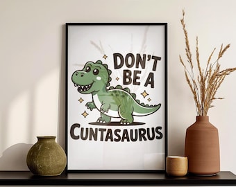 Funny Dinosaur Poster - Bold Typography Wall Art (Digital Download or Framed Print)