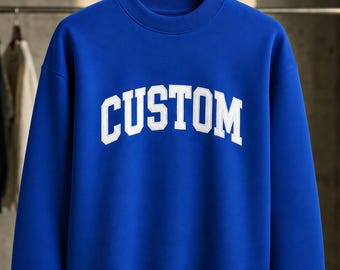 Custom Applique Embroidered Sweatshirt, Personalized Varsity Crewneck, Custom Name Sweatshirt, Embroidery  Gift, Collage Team gift , Unisex