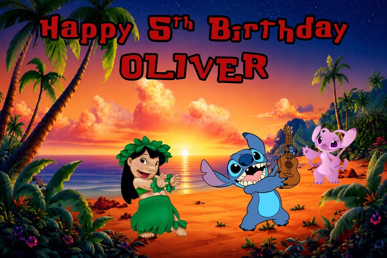 May include: A digital print featuring a tropical beach sunset with palm trees, Lilo, Stitch playing a ukulele, and Angel. The text reads Happy 5th Birthday OLIVER in bold red letters against the sky. The scene includes vibrant orange and blue hues.