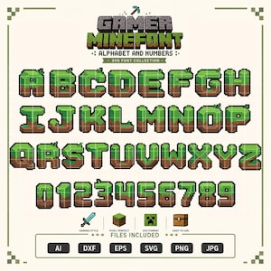 Puede incluir: Una colección de fuentes digitales titulada GAMER MINEFONT ALPHABET AND NUMBERS con caracteres pixelados diseñados con una parte superior de hierba verde y una base de tierra marrón. El conjunto incluye letras de la A a la Z y números del 0 al 9, con iconos de formato AI, DXF, EPS, SVG, PNG y JPG.