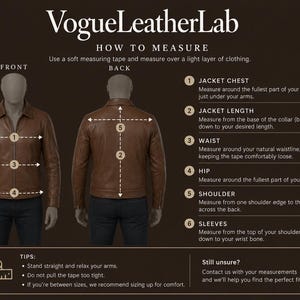 May include: A brown leather jacket shown from front and back views on a mannequin, with a diagram titled VogueLeatherLab HOW TO MEASURE. The graphic includes numbered points for measuring jacket chest, length, waist, hip, shoulder, and sleeves.