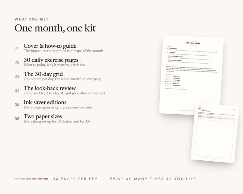What's included: Cover & how-to guide, 30 daily exercise pages, The 30-day grid, The look-back review, Ink-saver editions, Two paper sizes