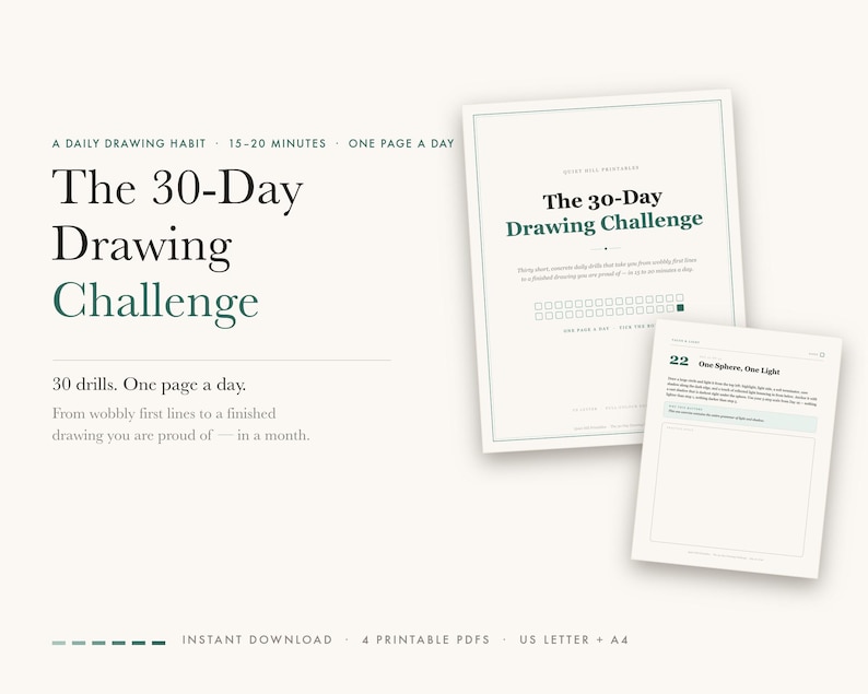 May include: A printable 30-Day Drawing Challenge document set featuring a daily drawing habit guide. The pages include the text The 30-Day Drawing Challenge, 30 drills, one page a day, and instructions for daily practice on a light cream background.