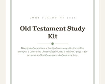 Come Follow Me 2026 Old Testament Study Kit Printable Family Scripture Journal Questions