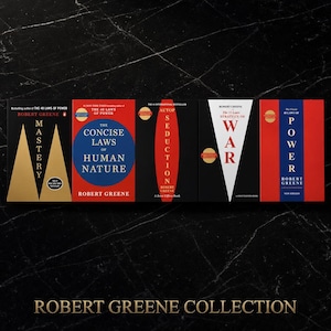 May include: A collection of five books by Robert Greene titled Mastery, The Concise Laws of Human Nature, The Art of Seduction, The 33 Strategies of War, and The 48 Laws of Power, arranged horizontally with the text Robert Greene Collection below.