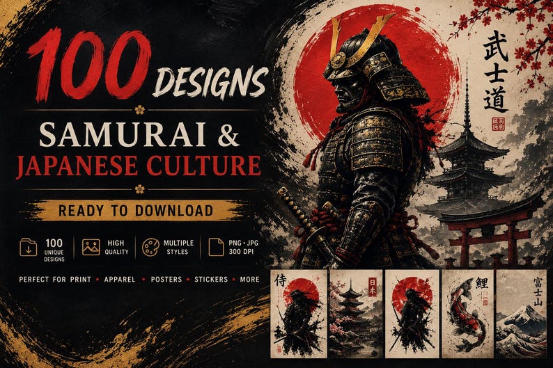 May include: A digital collection of 100 designs featuring samurai and Japanese culture themes. The graphic displays a samurai in armour, a pagoda, a red sun, and Japanese text. Five smaller sample images show samurai, koi, and mountain motifs.