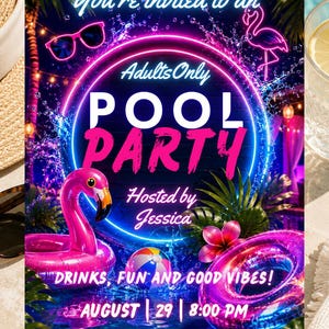 Könnte beinhalten: Eine Einladung zur Poolparty im Neon-Stil mit einem leuchtend pinken Flamingo-Schwimmring, einem bunten Wasserball und einem leuchtend blauen Kreisrahmen. Der Text lautet: You're invited to an Adults Only POOL PARTY Hosted by Jessica DRINKS, FUN AND GOOD VIBES! AUGUST 29 8:00 PM Aqua City Resort 123 Any Street Any City Kindly RSVP by August 20.