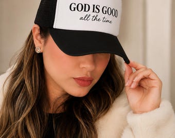 God Is Good All The Time Trucker-Kappe | Christ Glaube Netz Hut