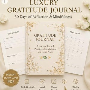 Peut inclure: Un journal de gratitude couleur crème avec des motifs floraux dorés et le texte 'GRATITUDE JOURNAL A Journey Toward Positivity, Mindfulness and Inner Peace'. Il est présenté avec des pages ouvertes montrant les sections Daily Gratitude et Mood Tracker.
