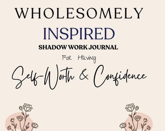 Self- Worth Confidence Journal