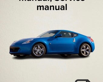 日産370Z 2011年式ワークショップ修理マニュアル、サービスマニュアル