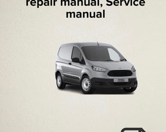 Ford Tourneo/Transit Courier 2014-2020 Workshop Service Manual (Digital Download)