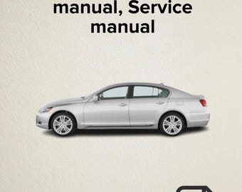 Lexus GS450H 2008,2009,2010,2011 Workshop repair manual, Service manual