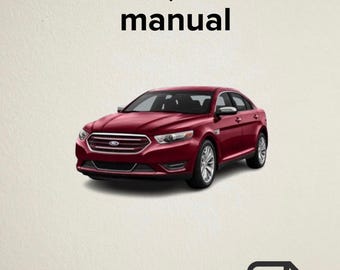 Ford Taurus 2013 Workshop repair manual, Service manual