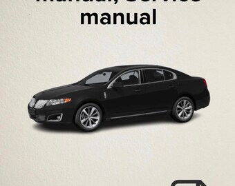 Lincoln MKS 2009 Workshop repair manual, Service manual