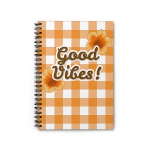 Good Vibes! Spiral Notebook | Orange Gingham Floral