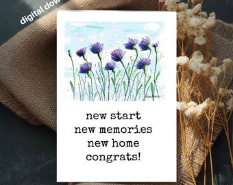 New Home, Housewarming Card, New Start, New Memories, 4x6 Printable, Instant Download, JPG