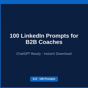 Op de afbeelding: Een donkerblauwe digitale afbeelding met een rasterpatroon met de witte tekst 100 LinkedIn Prompts for B2B Coaches, ChatGPT Ready, Instant Download, en een blauwe knop met de tekst €12 100 Prompts.