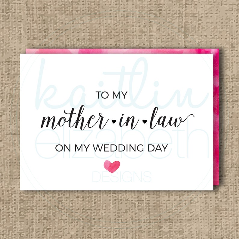 To My Mother-In-Law On My Wedding Day Printable Notecard