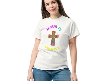 Jesus is Groovy 60 styles graphic unisex classic tee