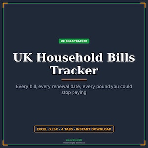Peut inclure: Un modèle numérique bleu foncé de suivi des factures ménagères au Royaume-Uni avec le texte UK BILLS TRACKER, UK Household Bills Tracker, Every bill, every renewal date, every pound you could stop paying, EXCEL .XLSX - 4 TABS - INSTANT DOWNLOAD, et ApexShopGB.