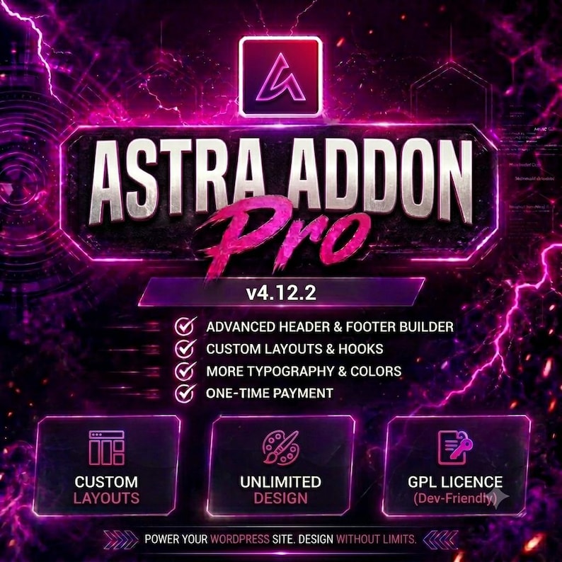 Puede incluir: Un gr&aacute;fico digital para Astra Addon Pro v4.12.2 con un tema de rayos en ne&oacute;n morado y rosa. El texto incluye Advanced Header & Footer Builder, Custom Layouts & Hooks, More Typography & Colors, One-Time Payment y GPL Licence.
