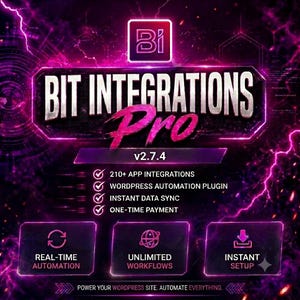 Bit Integrations Pro 2.7.4 | WordPress Automation Plugin | 210+ App Integrations