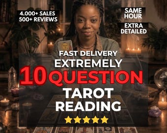 May include: A tarot reading service advertisement featuring text that reads 4.000+ SALES 500+ REVIEWS, SAME HOUR, EXTRA DETAILED, FAST DELIVERY, EXTREMELY 10 QUESTION TAROT READING, and five yellow stars, with a person holding a tarot card over a table.