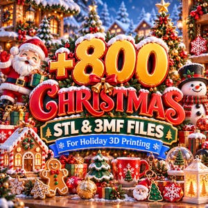 May include: A digital graphic featuring the text +800 CHRISTMAS STL & 3MF FILES For Holiday 3D Printing. The image displays a festive scene with a Santa Claus figure, a snowman, a gingerbread man, a red mug, and various Christmas ornaments.