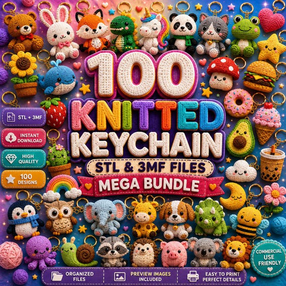 100 Knitted Keychain STL & 3MF Files | Printable Crochet 3D Print Models | Knitted Animals, Clickers, Articulated Toys | Commercial Use