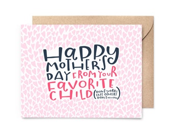 funny mother's day card - favorite child