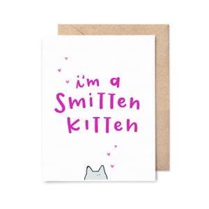 funny valentine's day card - love card - smitten kitten