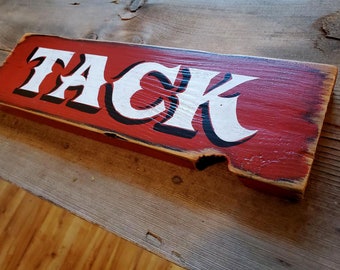 Primitive Wooden Sign - Hand Painted Tack Room Sign