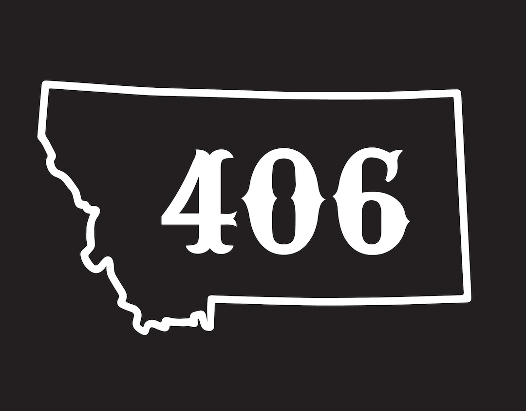 MONTANA Decal. 406 MONTANA State Area Code. Car Decals. Stickers. - Etsy