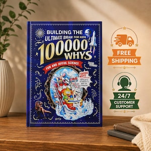 May include: A hardback book titled Building the Ultimate Brain for Kids 100000 Whys Fun and Joyful Science with a dark blue cover featuring a cartoon illustration of animals on a roller coaster, a space shuttle, and a dinosaur graphic.