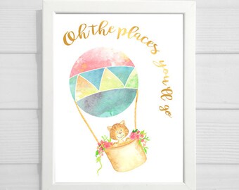 Oh the places you'll go quote hot air balloon flowers watercolor art Digital File 8x10 and 8.5x11