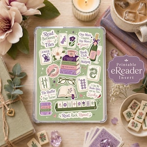 May include: A sage green eReader insert featuring a collage of illustrations including stacks of books, mahjong tiles, a champagne bottle, reading glasses, and floral motifs. The text reads Read Between the Tiles, Book Club Then Mahjong, and Read, Rack, Repeat.