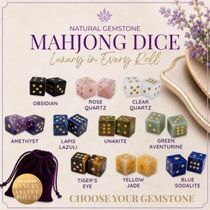May include: A collection of natural gemstone mahjong dice in various colors including obsidian, rose quartz, clear quartz, amethyst, lapis lazuli, unakite, green aventurine, tiger's eye, yellow jade, and blue sodalite, paired with a purple velvet pouch.