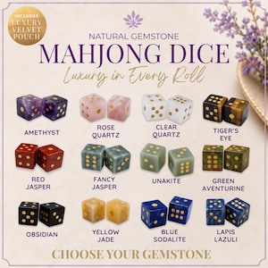 May include: A collection of natural gemstone mahjong dice pairs labeled as Amethyst, Rose Quartz, Clear Quartz, Tiger's Eye, Red Jasper, Fancy Jasper, Unakite, Green Aventurine, Obsidian, Yellow Jade, Blue Sodalite, and Lapis Lazuli with gold pips.