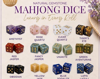 May include: A collection of natural gemstone mahjong dice pairs labeled as Amethyst, Rose Quartz, Clear Quartz, Tiger's Eye, Red Jasper, Fancy Jasper, Unakite, Green Aventurine, Obsidian, Yellow Jade, Blue Sodalite, and Lapis Lazuli with gold pips.