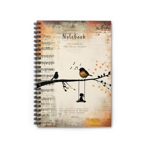 May include: Spiral-bound notebook with a whimsical illustration. The cover features a branch with two birds, musical notes, and a swing. Text includes "Notebook", "Twitchsong the Twig Singer", and a quote. The background has a vintage, textured look.