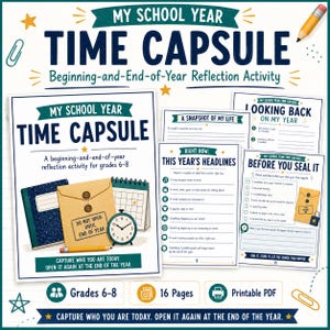 Middle School Time Capsule Printable Back to School Activity and End of Year Reflection Worksheets for Grades 6 to 8 Students